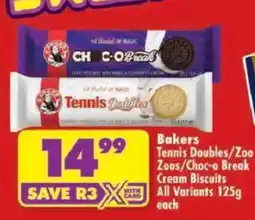 Shoprite Bakers Tennis Doubles/Zoo Choc-o Break Cream Biscuits offer