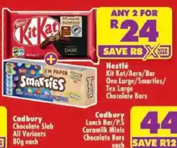 Shoprite Nestlé Kit Kat/Aero/Bar One Large/Smarties/Tex Large Chocolate Bars offer