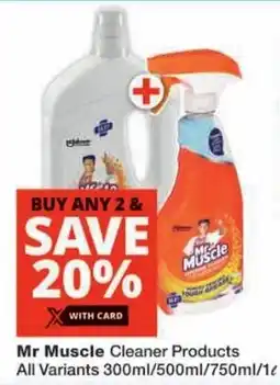 Checkers Mr Muscle Cleaner Products offer
