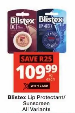 Checkers Blistex Lip Protectant/Sunscreen offer