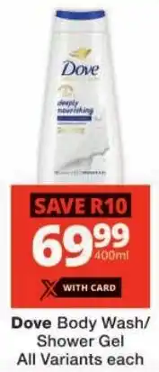 Checkers Dove Body Wash/ Shower Gel offer