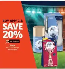 Checkers Glade Product Range offer