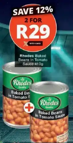 Checkers Rhodes Baked Beans in Tomato Sauce offer