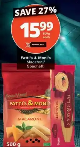 Checkers Fatti's & Moni's Macaroni/Spaghetti offer