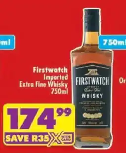 Shoprite Firstwatch Imported Extra Fine Whisky offer