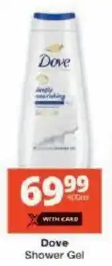 Checkers Dove Shower Gel offer