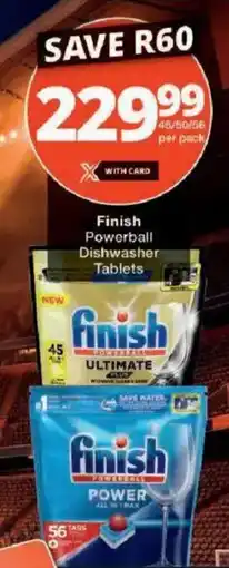 Checkers Finish Powerball Dishwasher Tablets offer