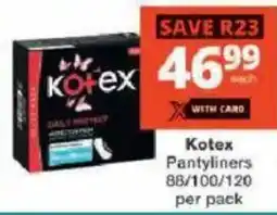 Checkers Kotex Pantyliners offer
