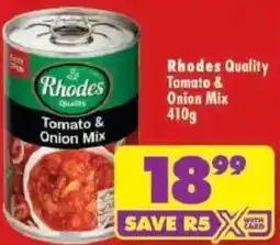 Shoprite Rhodes Quality Tomato & Onion Mix offer