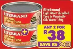 Shoprite Ritebrand Light Meat Shredded Tuna offer