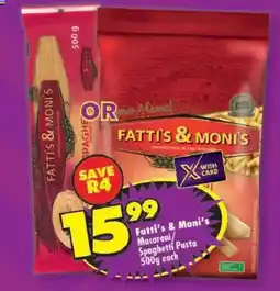 Shoprite Fatti's & Moni's Macaroni/Spaghetti Pasta offer