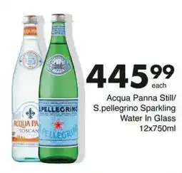 Save Hyper Acqua Panna Still/ S.pellegrino Sparkling Water In Glass offer