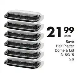 Save Hyper Half Platter Dome & Lid offer