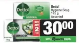 Spar Savemor Dettol Hygiene Soap Assorted offer
