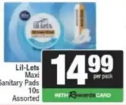 Spar Savemor Lil-Lets Maxi Sanitary Pads Assorted offer