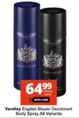 Checkers Yardley English Blazer Deodorant Body Spray offer