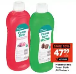 Checkers Housebrand Foam Bath offer