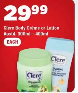 OK Express Clere Body Crème or Lotion offer