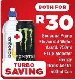 OK Express Bonaqua Pump Flavoured Water PLUS Monster Energy Drink offer