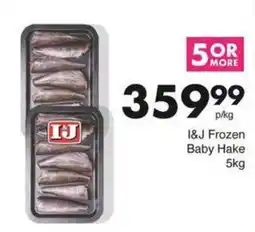 Save Hyper I&J Frozen Baby Hake offer