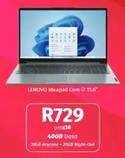 Vodacom LENOVO Ideapad Core i7 15.6" offer