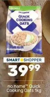 Pick n Pay no name Quick Cooking Oats offer