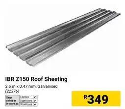 Builders Express IBR Z150 Roof Sheeting offer