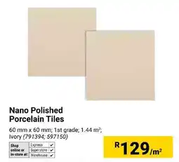 Builders Express Nano Polished Porcelain Tiles offer