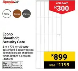 Builders Express XpandaDIY Econo Shootbolt Security Gate offer