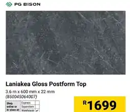 Builders Express PG BISON Laniakea Gloss Postform Top offer