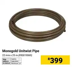 Builders Express Monogold Unitwist Pipe offer