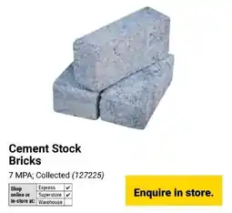 Builders Express Cement Stock Bricks offer