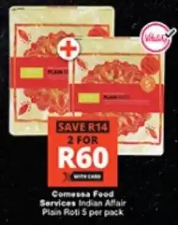 Checkers Comessa Food Services Indian Affair Plain Roti offer