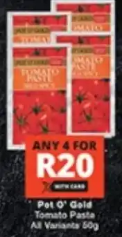 Checkers Pot O' Gold Tomato Paste offer