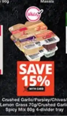 Checkers Vlady Crushed Garlic/Parsley/Chives/Lemon Grass/Spicy Mix offer