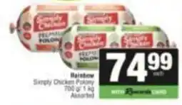 SuperSpar Simply Chicken Polony Assorted offer