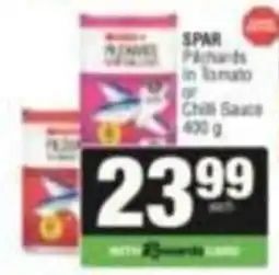 SuperSpar SPAR Pachards in Tomato or Chili Sauce offer