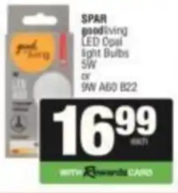 SuperSpar SPAR goodliving LED Coal light Bulbs offer