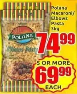 Three Star Cash and Carry Polana Macaroni/Elbows Pasta offer