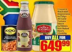 Three Star Cash and Carry Crosse & Blackwell Mayonnaise All Gold Tomato Sauce Koo Baked Beans offer