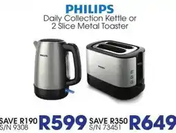 Hirsch's PHILIPS Daily Collection Kettle or 2 Slice Metal Toaster offer