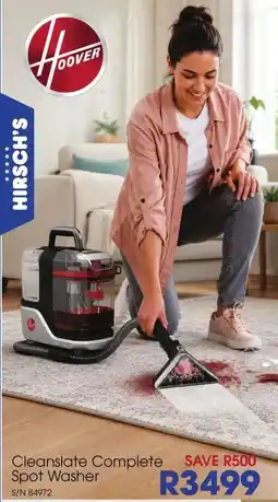 Hirsch's Hoover Complete Spot Washer offer