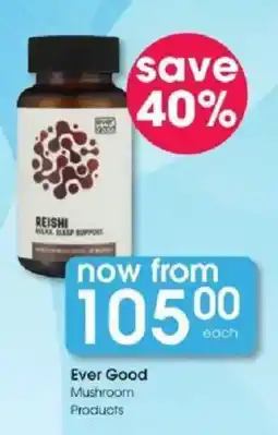 Clicks Ever Good Reishi Relax Sleep Support offer
