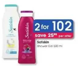Clicks Satiskin Shower Gel offer