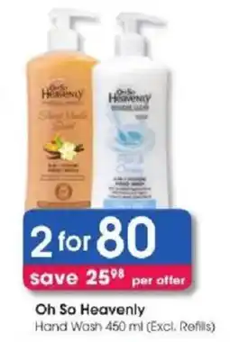 Clicks Oh So Heavenly Hand Wash offer