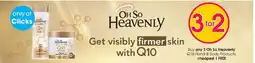 Clicks Oh So Heavenly Q10 offer