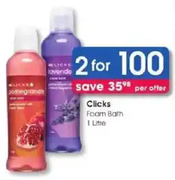 Clicks Clicks Foam Bath offer