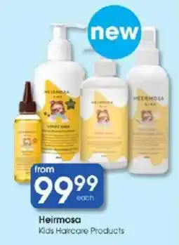 Clicks Heirmosa Kids Haircare Products offer