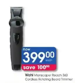 Clicks Wahl Manscaper Reach 360 Cordless Rotating Beard Trimmer offer
