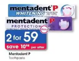 Clicks Mentadent P Toothpaste offer